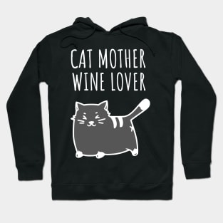 Cat Mother Wine Lover Hoodie